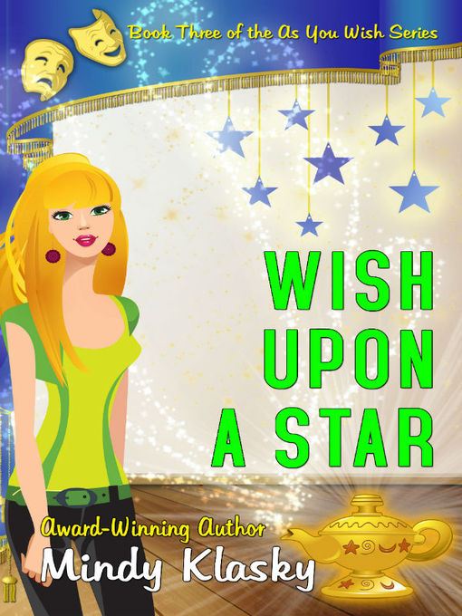 Title details for Wish Upon a Star by Mindy Klasky - Available